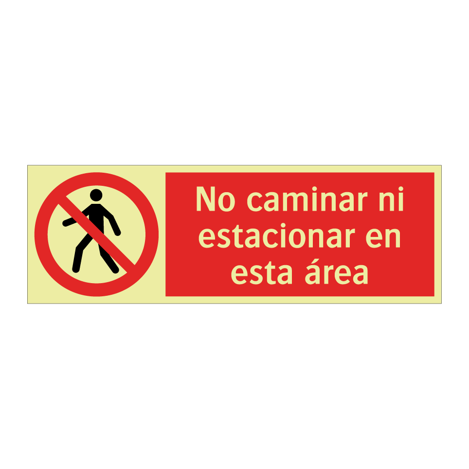 No caminar ni estacionar en esta área