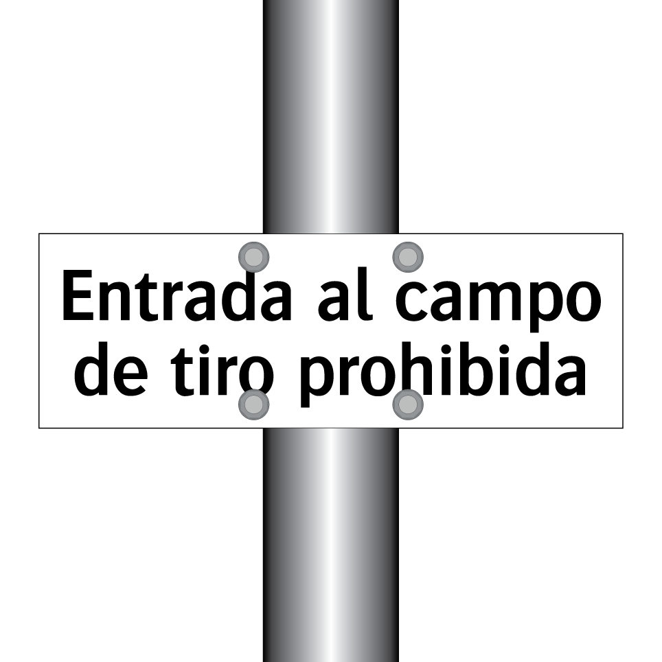 Entrada al campo de tiro prohibida