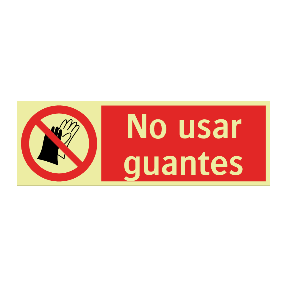 No usar guantes