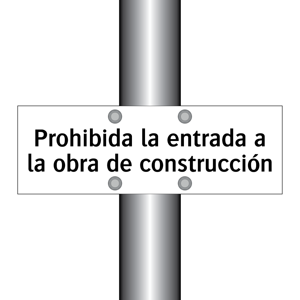 Prohibida la entrada a la obra de construcción