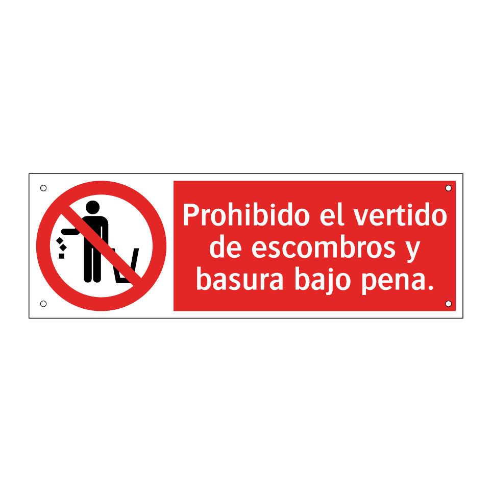 Prohibido el vertido de escombros y basura bajo pena.