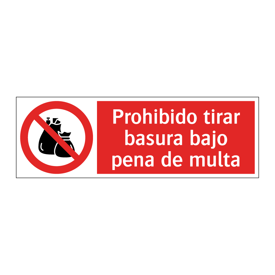 Prohibido tirar basura bajo pena de multa