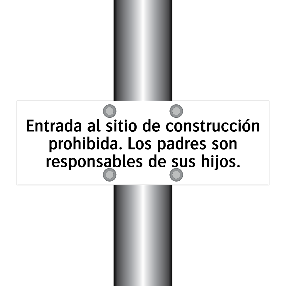 Entrada al sitio de construcción prohibida. Los padres son responsables de sus hijos.