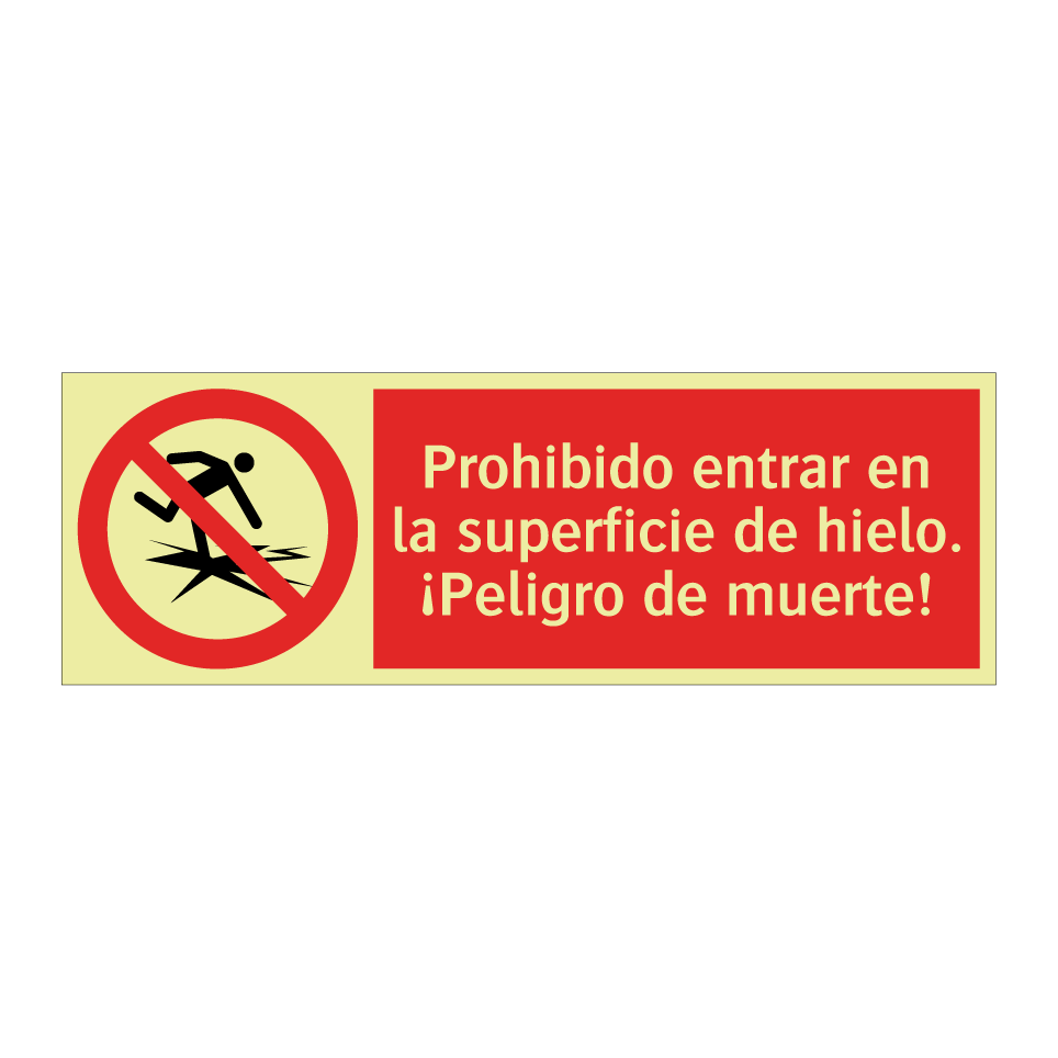 Prohibido entrar en la superficie de hielo. ¡Peligro de muerte!