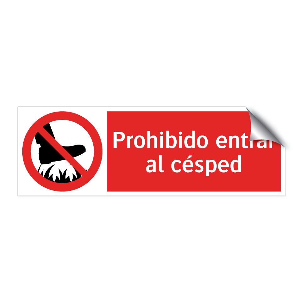 Prohibido entrar al césped