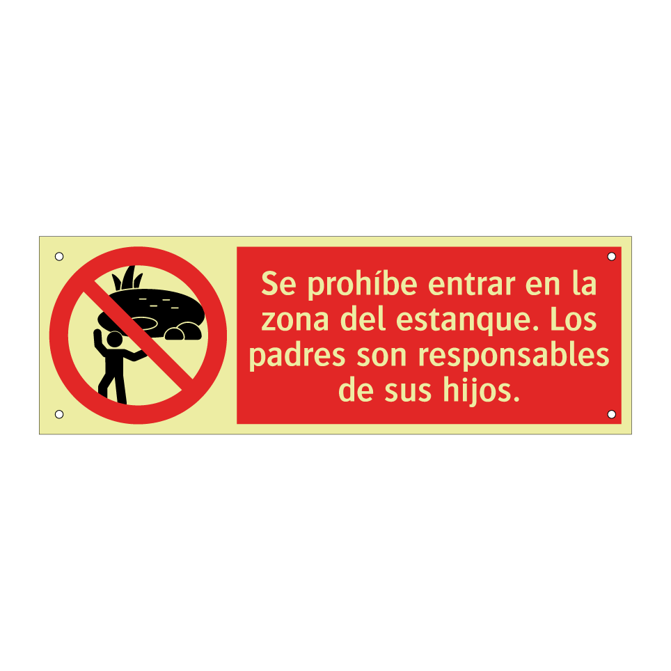 Se prohíbe entrar en la zona del estanque. Los padres son responsables de sus hijos.