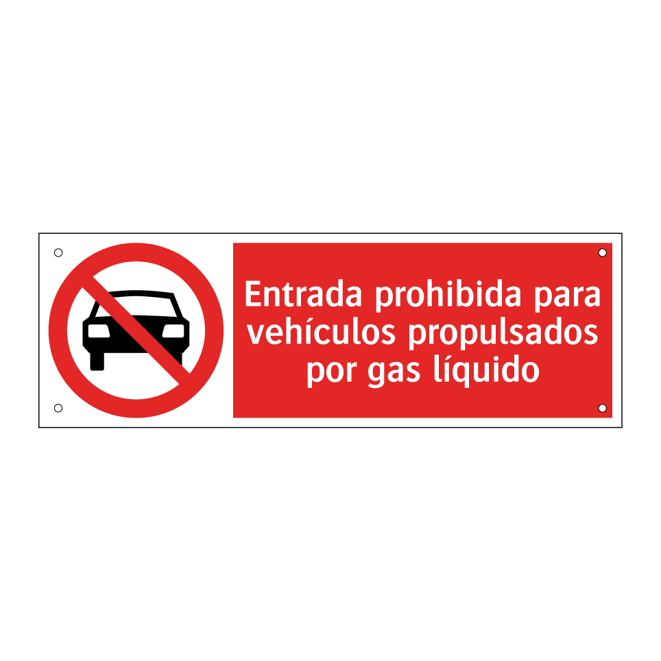 Entrada prohibida para vehículos propulsados por gas líquido