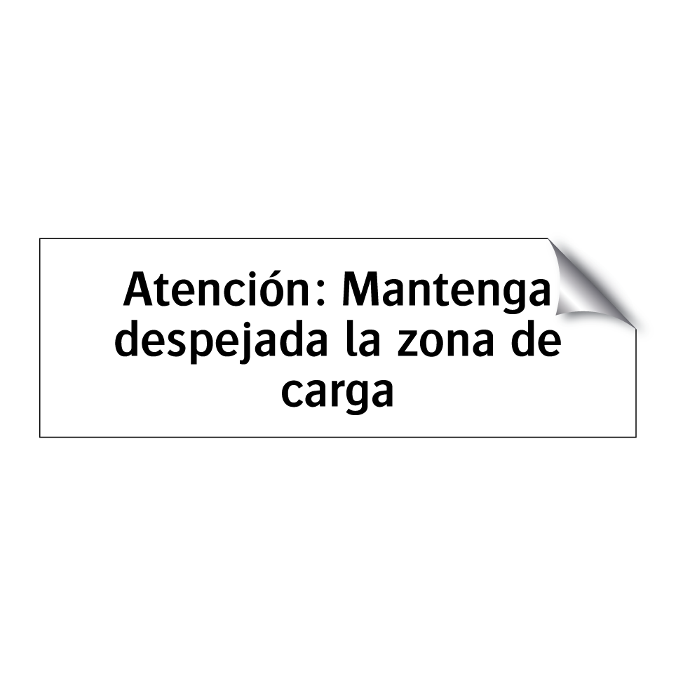 Atención: Mantenga despejada la zona de carga
