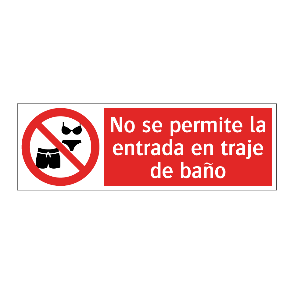 No se permite la entrada en traje de baño