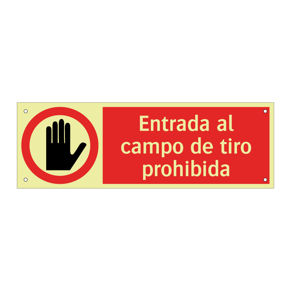 Entrada al campo de tiro prohibida