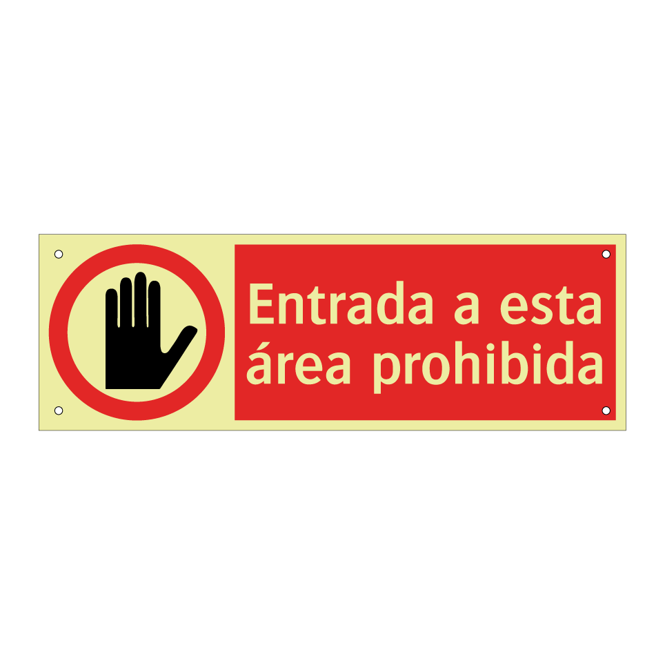 Entrada a esta área prohibida