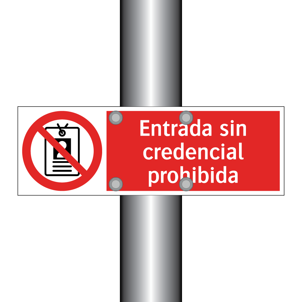 Entrada sin credencial prohibida