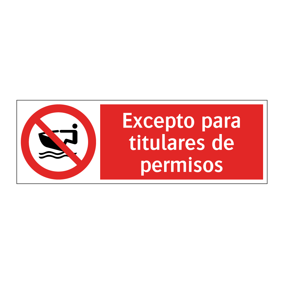 Excepto para titulares de permisos