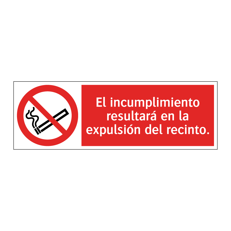 El incumplimiento resultará en la expulsión del recinto.
