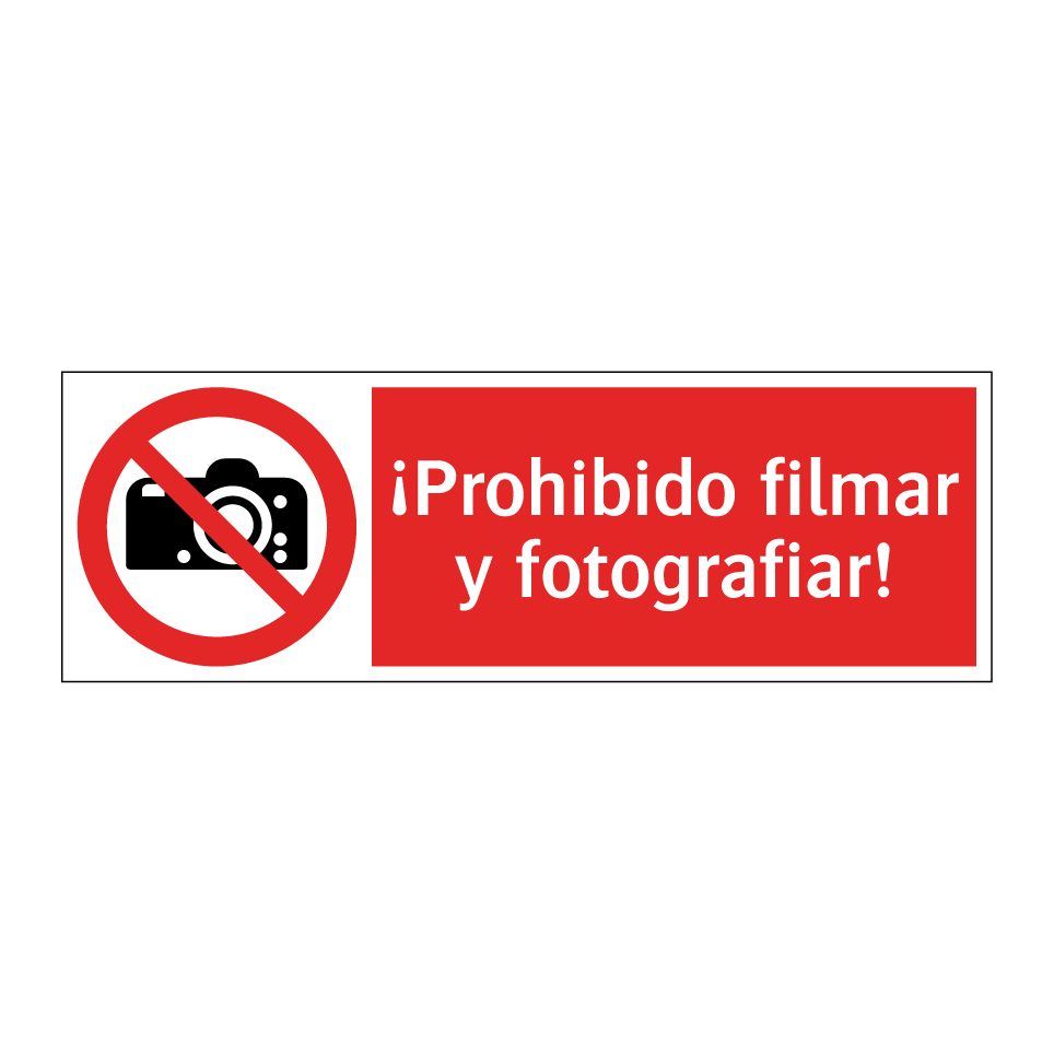 ¡Prohibido filmar y fotografiar!