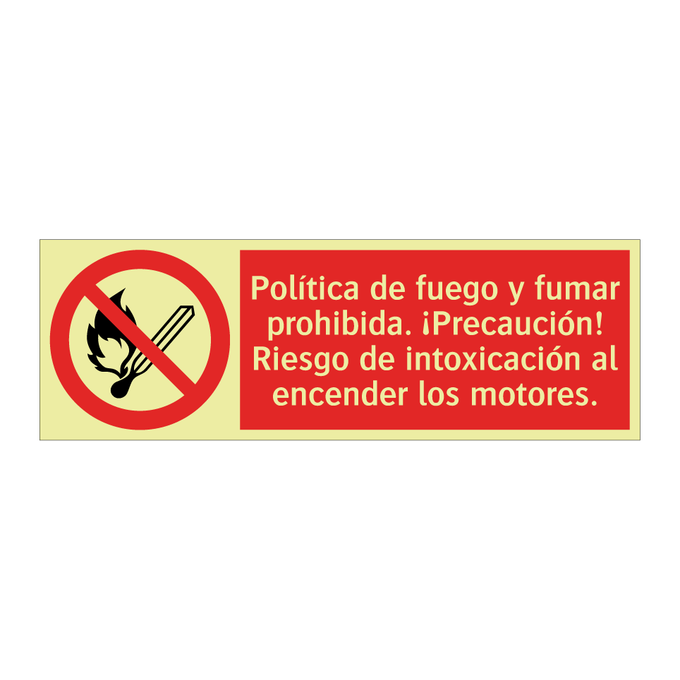 Política de fuego y fumar prohibida. ¡Precaución! Riesgo de intoxicación al encender los motores.