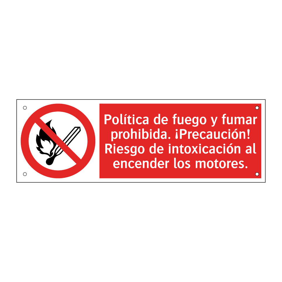 Política de fuego y fumar prohibida. ¡Precaución! Riesgo de intoxicación al encender los motores.