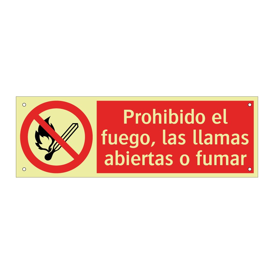 Prohibido el fuego, las llamas abiertas o fumar