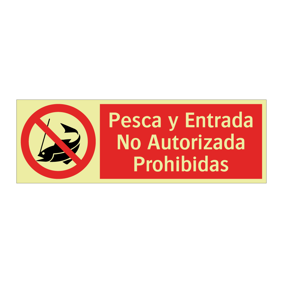 Pesca y Entrada No Autorizada Prohibidas