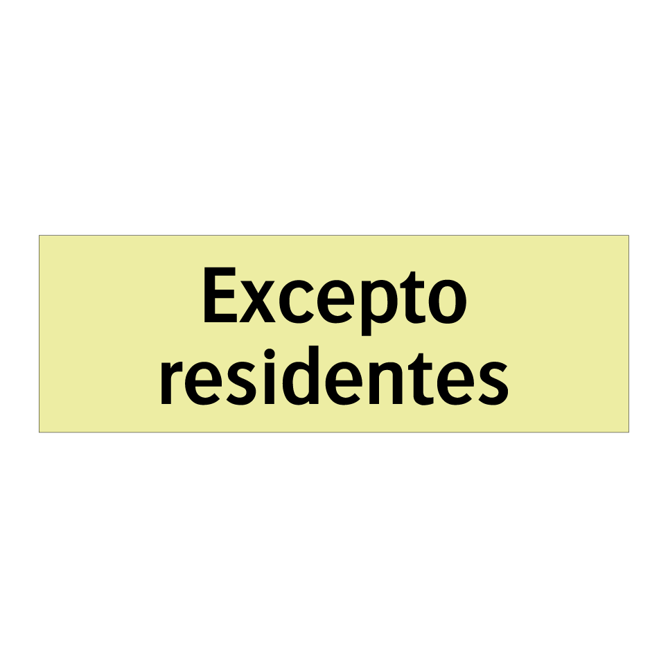 Excepto residentes