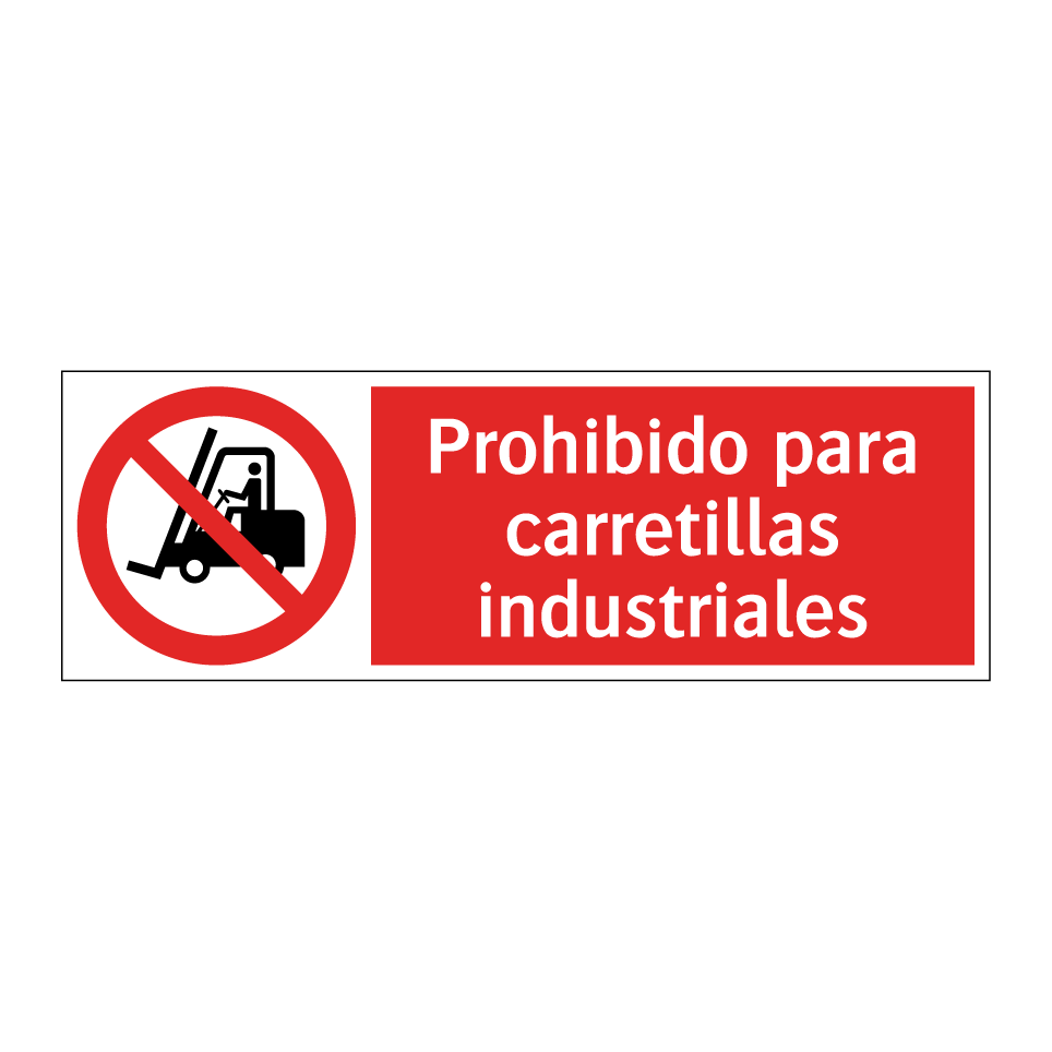 Prohibido para carretillas industriales