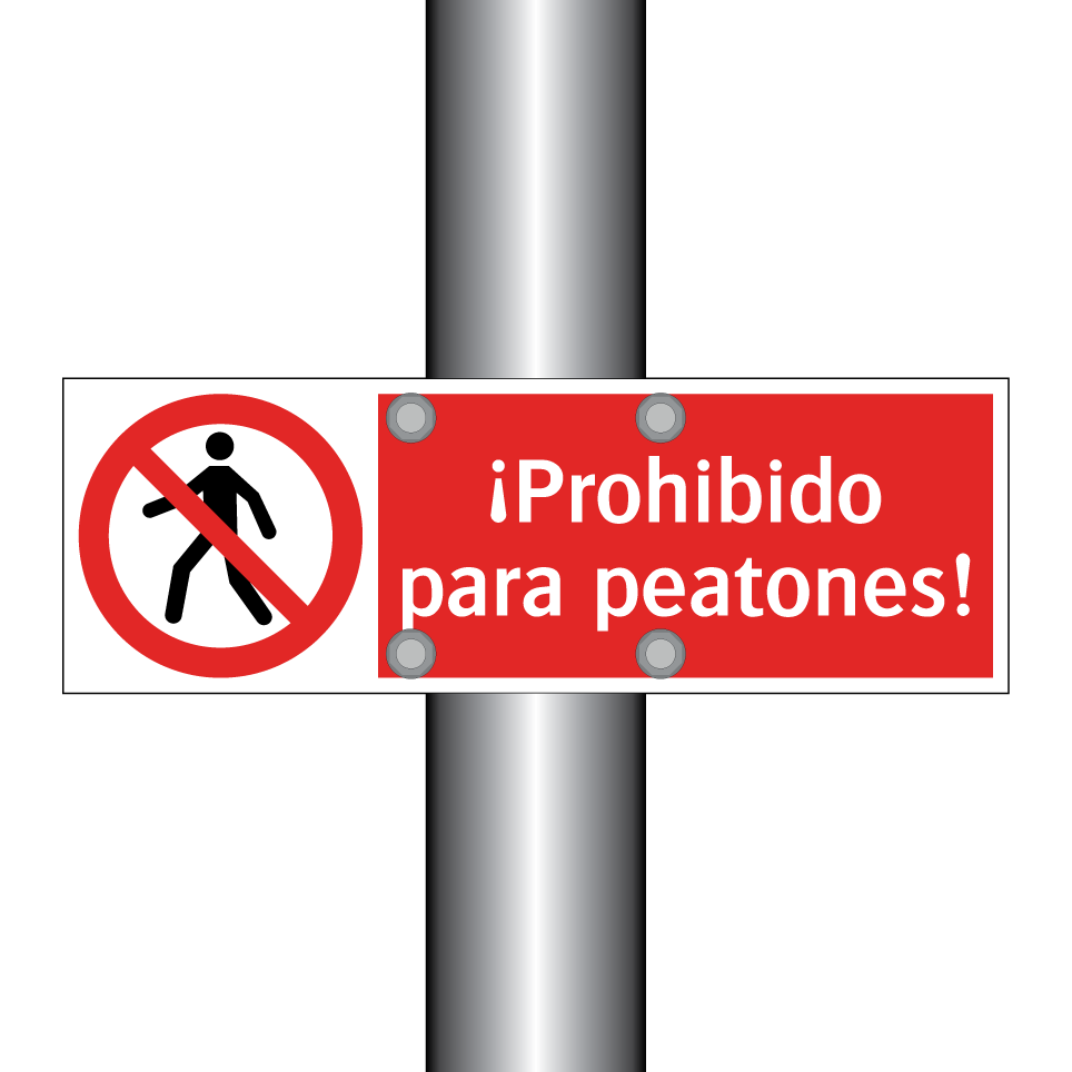 ¡Prohibido para peatones!
