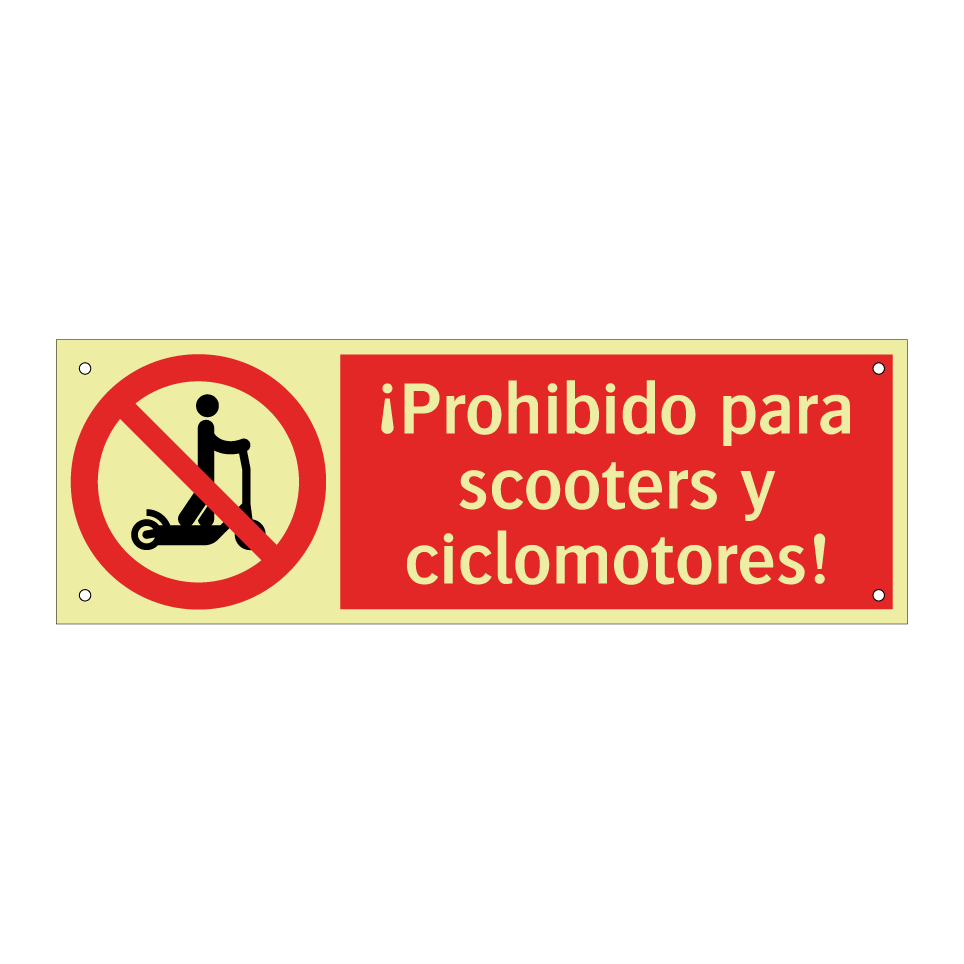 ¡Prohibido para scooters y ciclomotores!