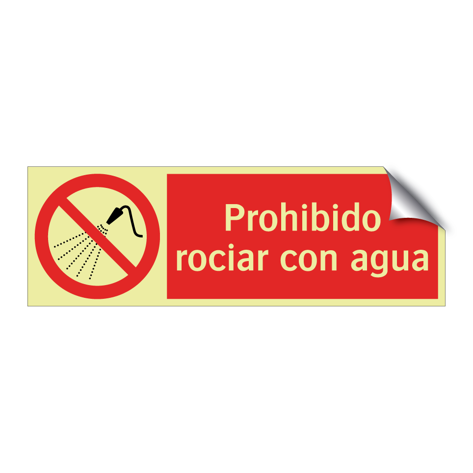Prohibido rociar con agua