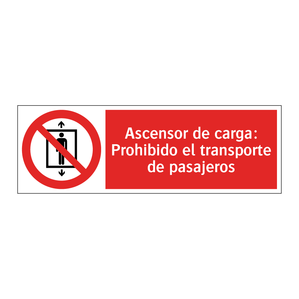 Ascensor de carga: Prohibido el transporte de pasajeros