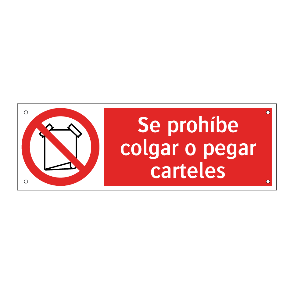 Se prohíbe colgar o pegar carteles