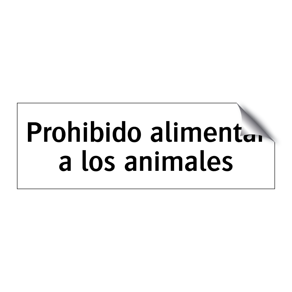 Prohibido alimentar a los animales