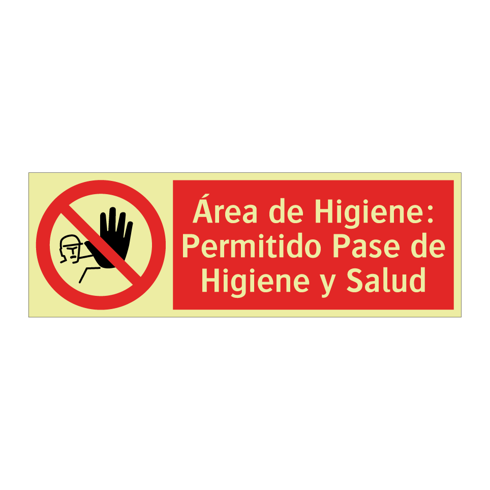 Área de Higiene: Permitido Pase de Higiene y Salud