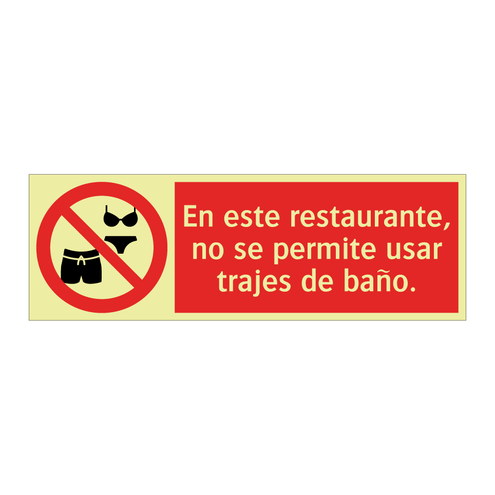En este restaurante, no se permite usar trajes de baño.