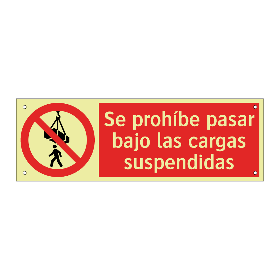Se prohíbe pasar bajo las cargas suspendidas