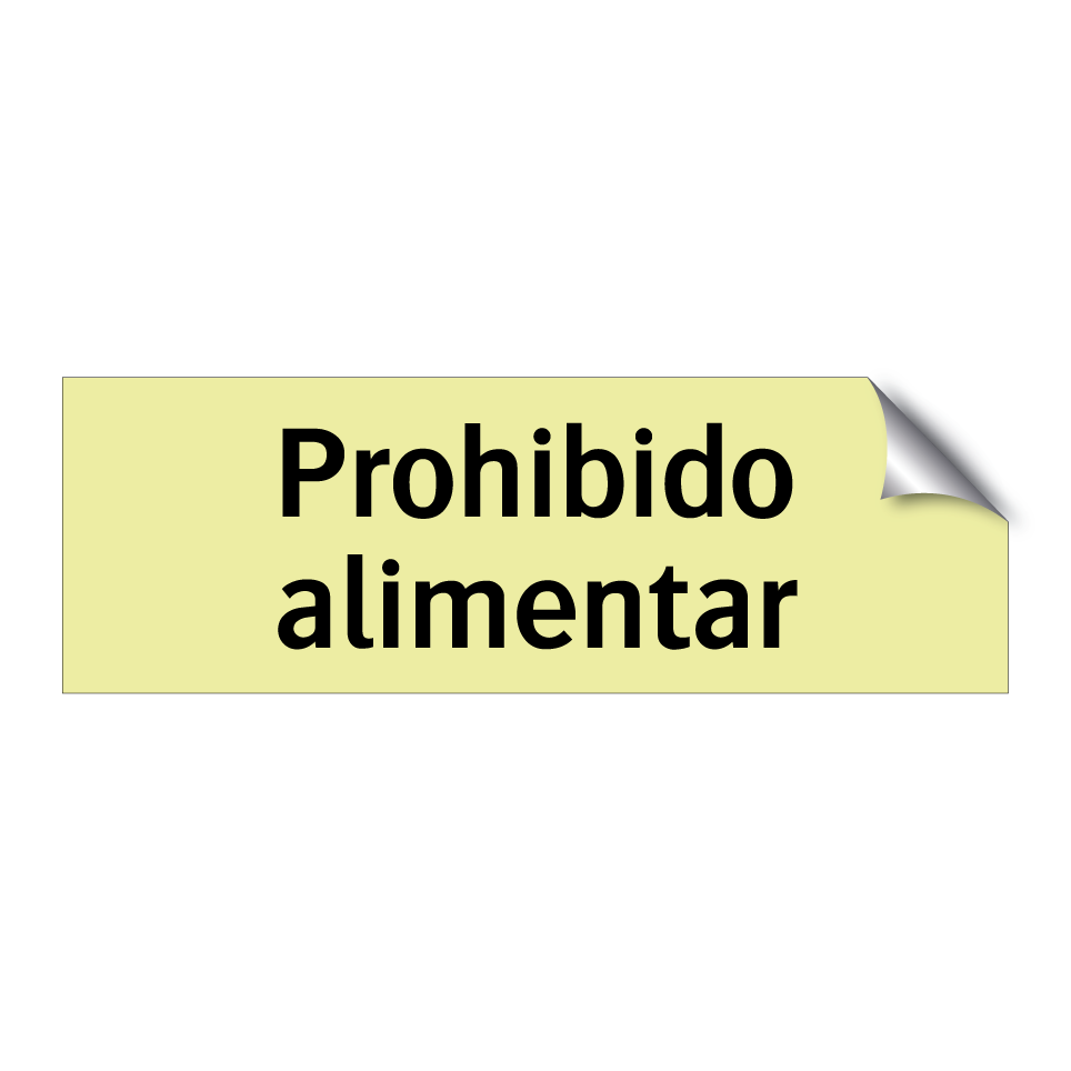 Prohibido alimentar