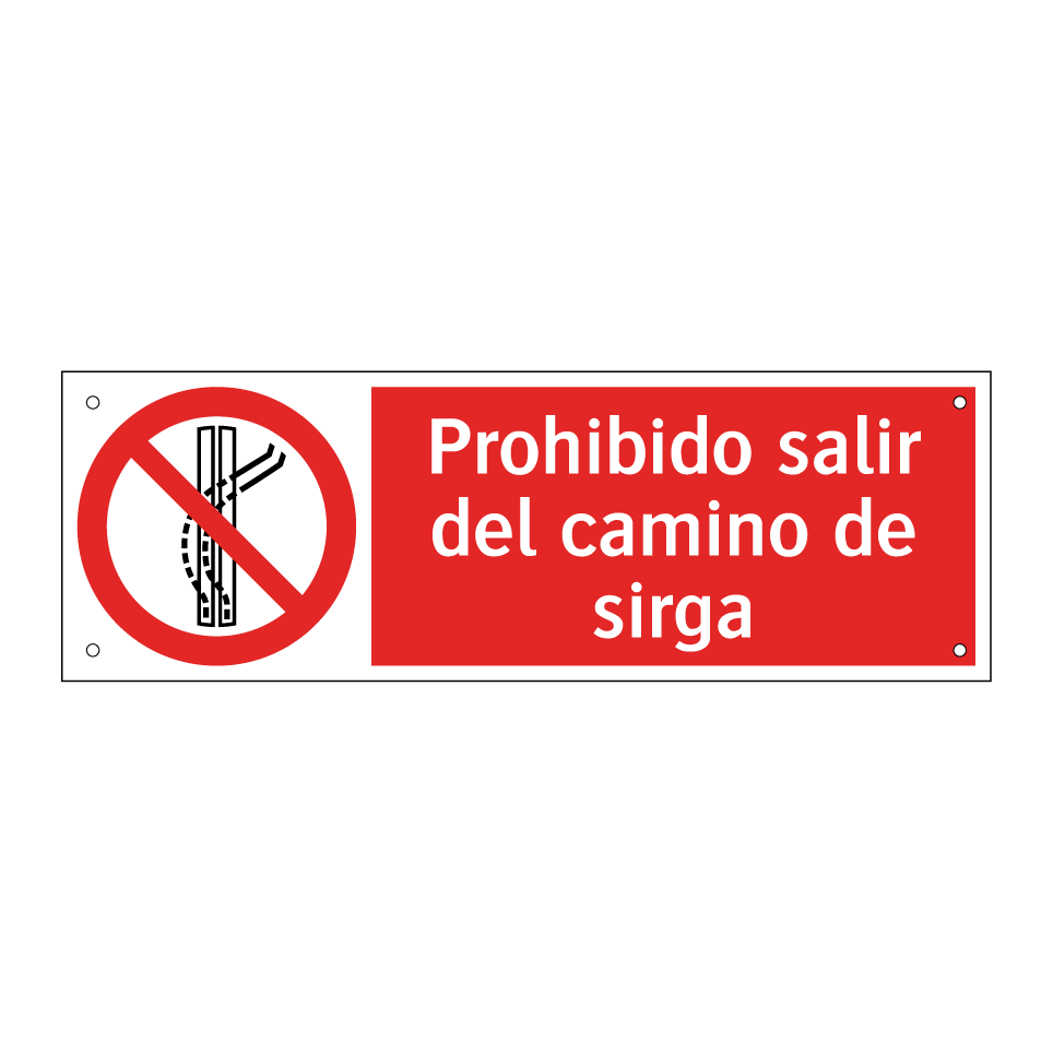Prohibido salir del camino de sirga