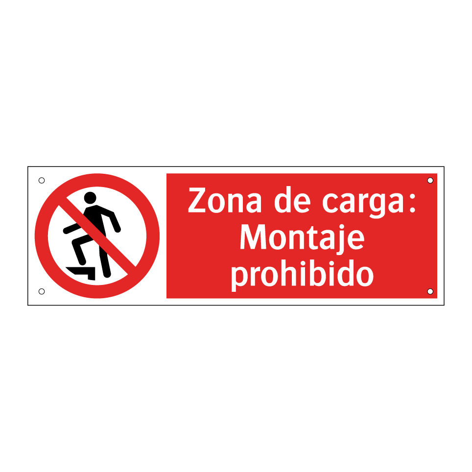 Zona de carga: Montaje prohibido