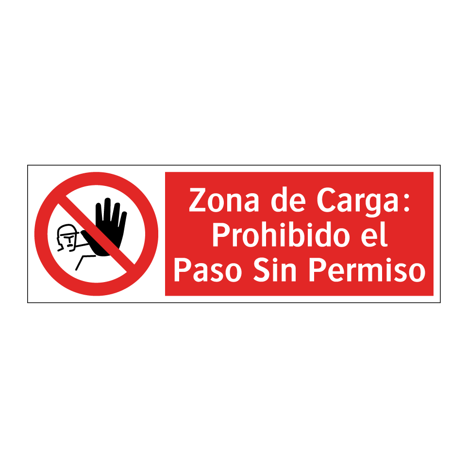 Zona de Carga: Prohibido el Paso Sin Permiso