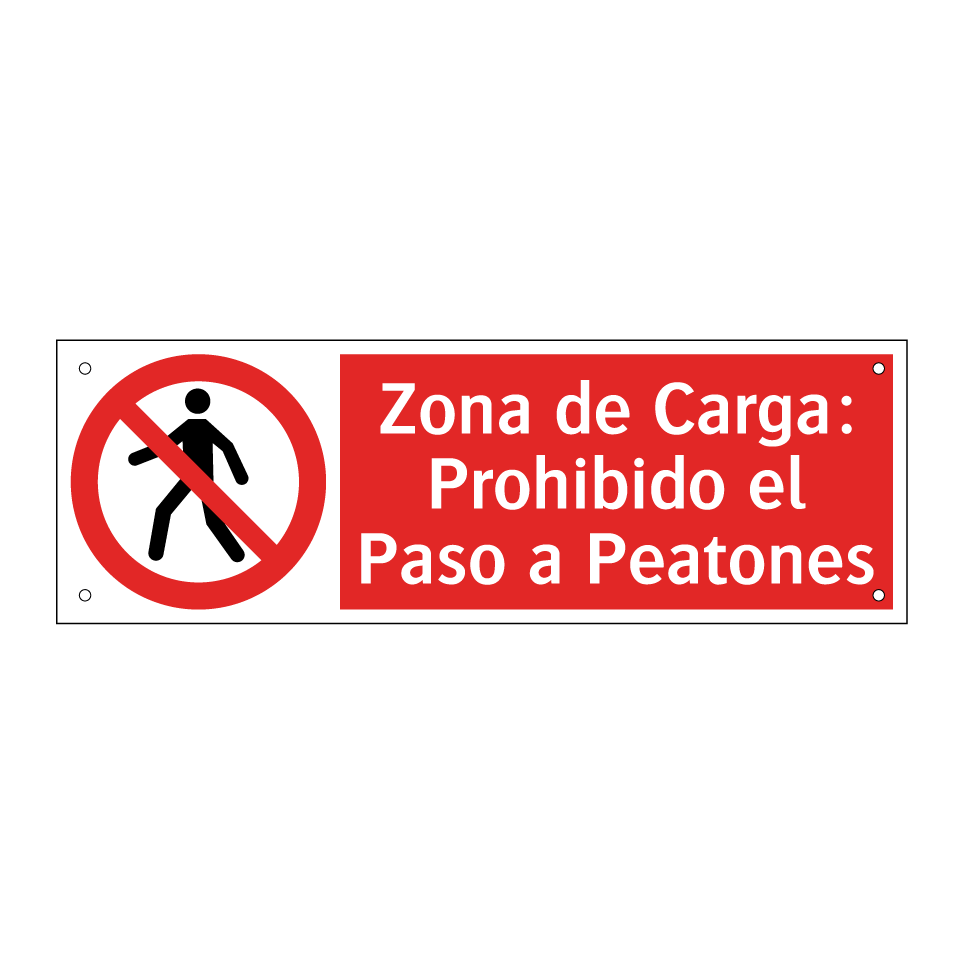 Zona de Carga: Prohibido el Paso a Peatones