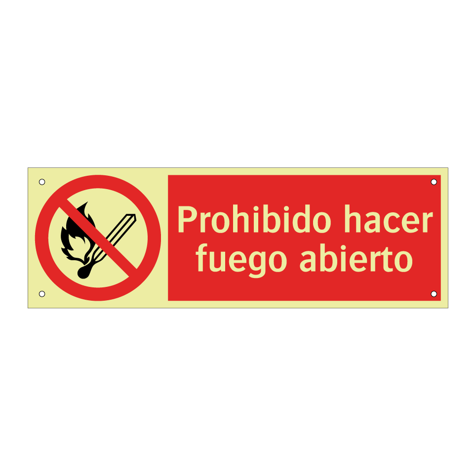Prohibido hacer fuego abierto
