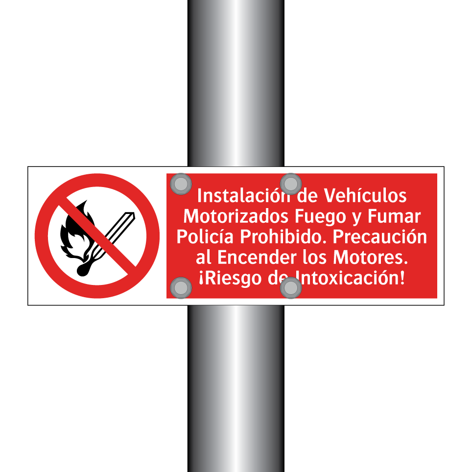Instalación de Vehículos Motorizados Fuego y Fumar Policía Prohibido. Precaución al Encender los Motores. ¡Riesgo de Intoxicación!