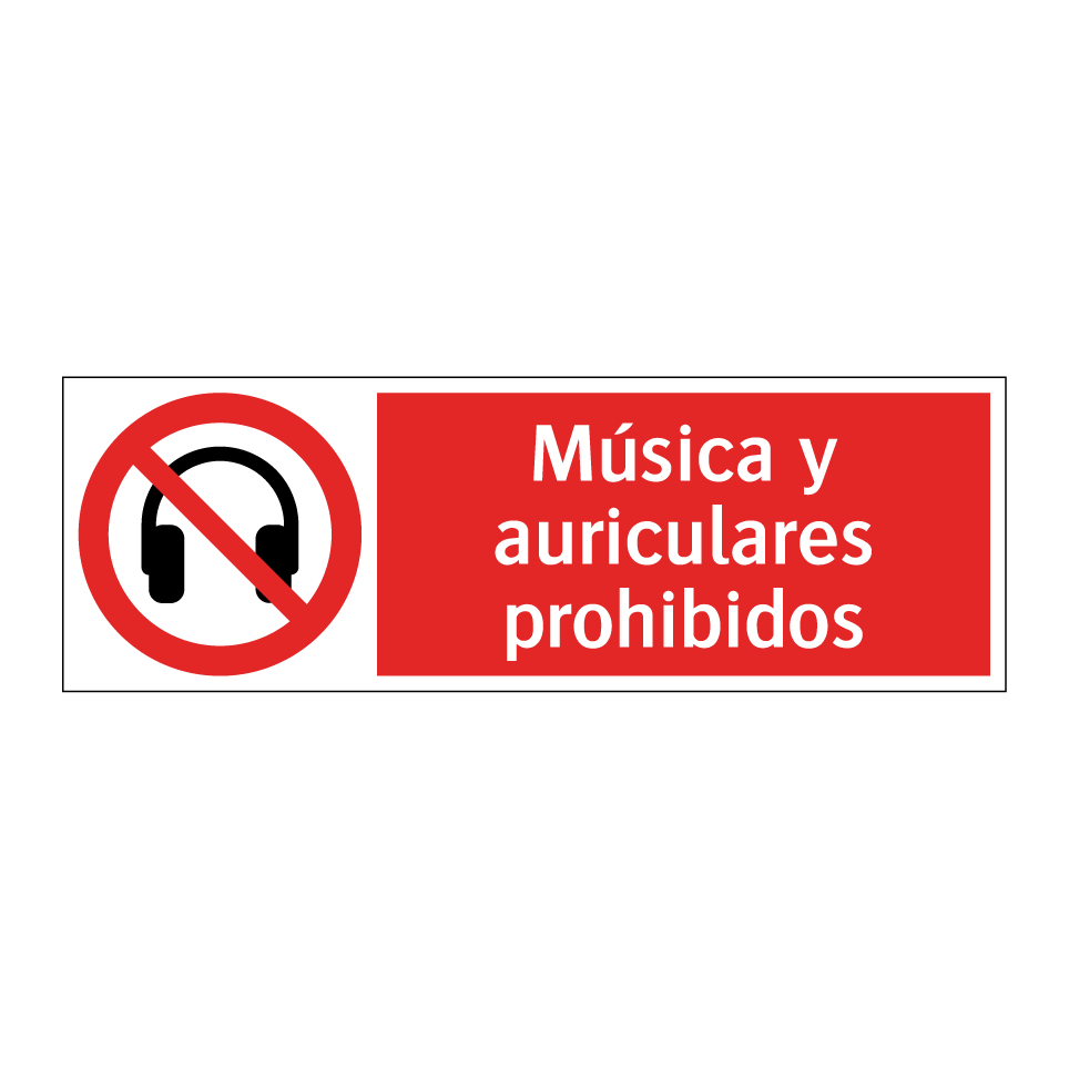 Música y auriculares prohibidos