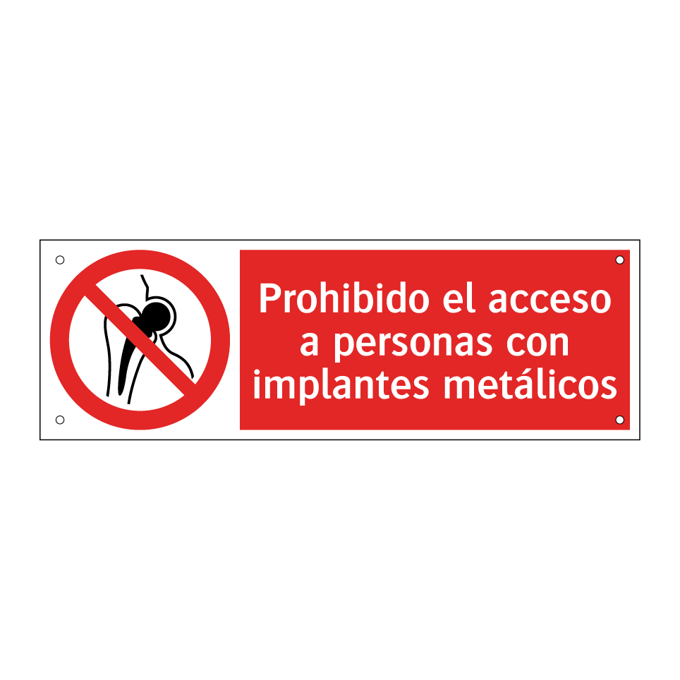 Prohibido el acceso a personas con implantes metálicos
