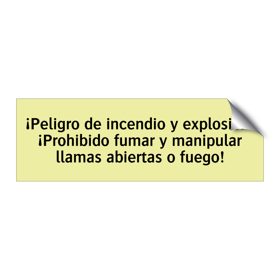 ¡Peligro de incendio y explosión! ¡Prohibido fumar y manipular llamas abiertas o fuego!