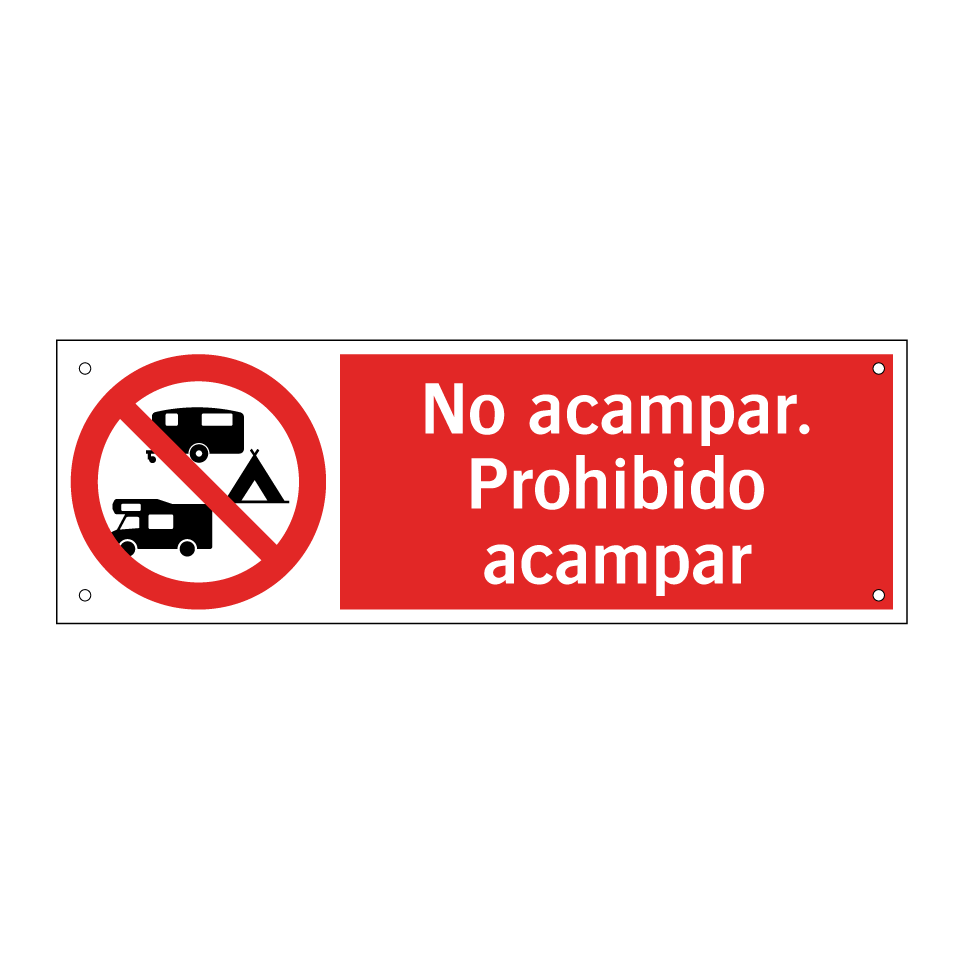 No acampar. Prohibido acampar