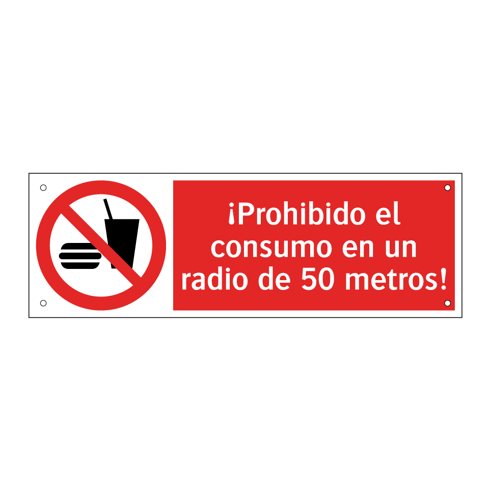 ¡Prohibido el consumo en un radio de 50 metros!