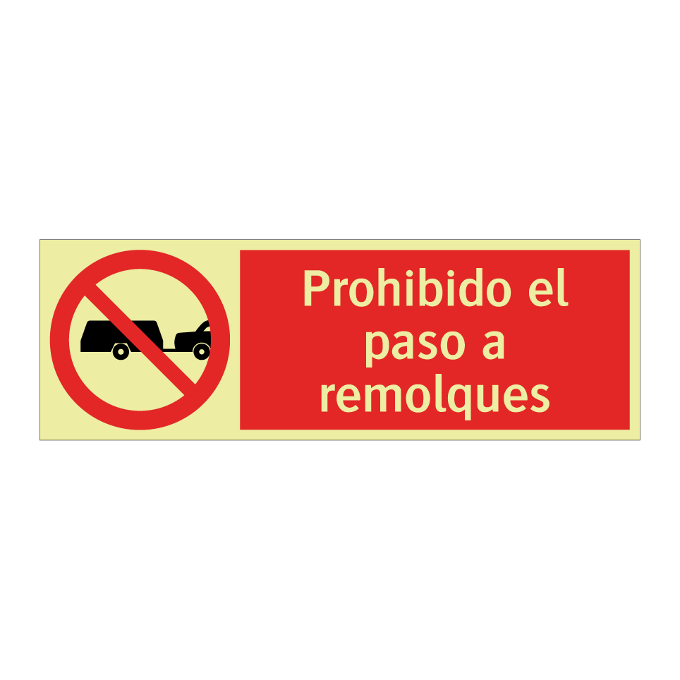 Prohibido el paso a remolques