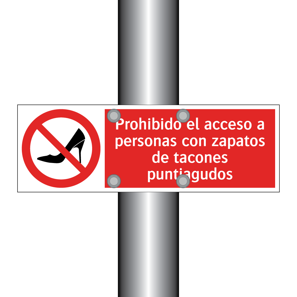 Prohibido el acceso a personas con zapatos de tacones puntiagudos