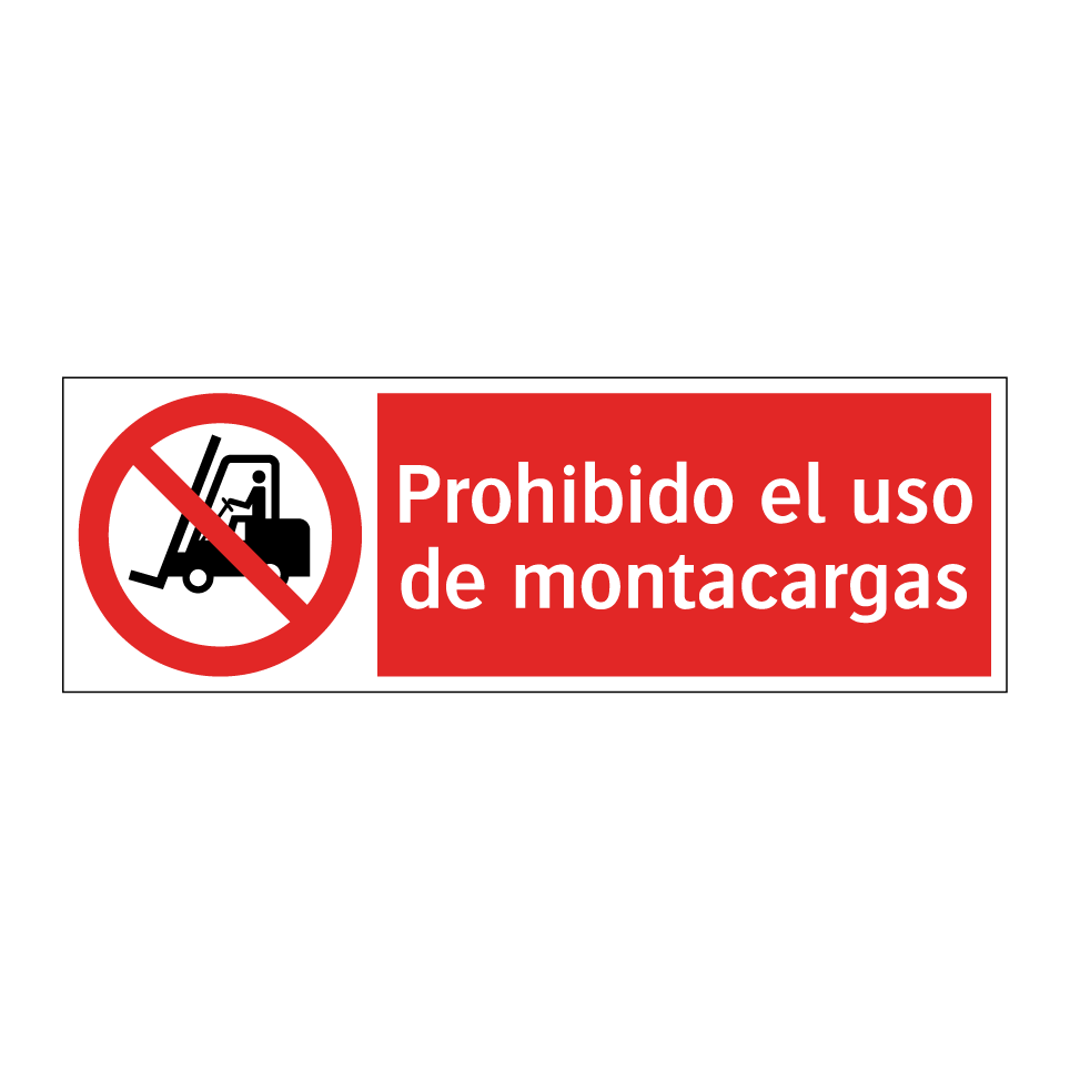 Prohibido el uso de montacargas