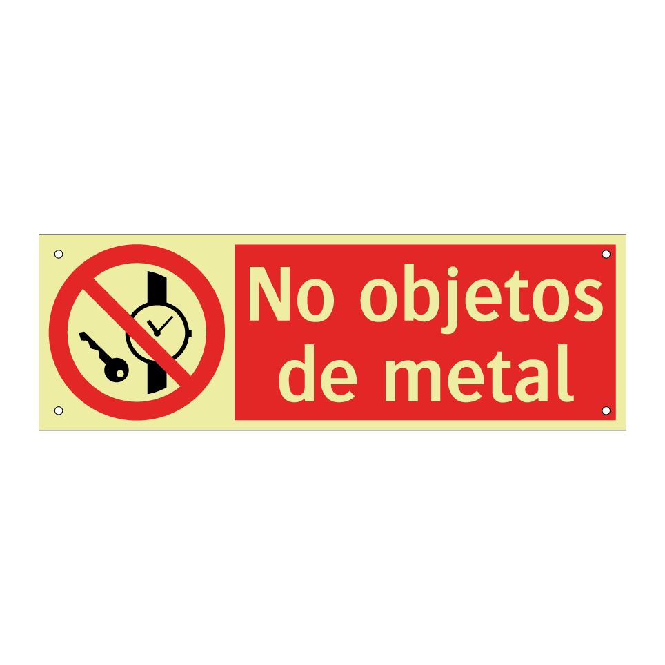 No objetos de metal